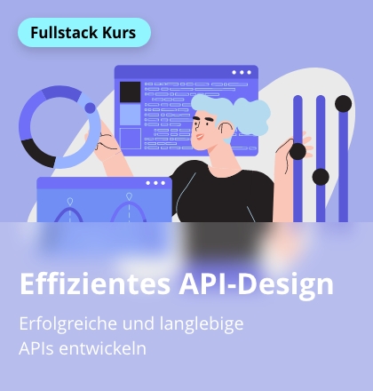 Erfolgreiche & langlebige APIs entwickeln