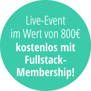 Live-Event im Wert von 800 € kostenlos mit Fullstack-Membership