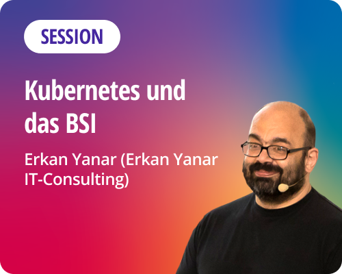 Kubernetes und das BSI