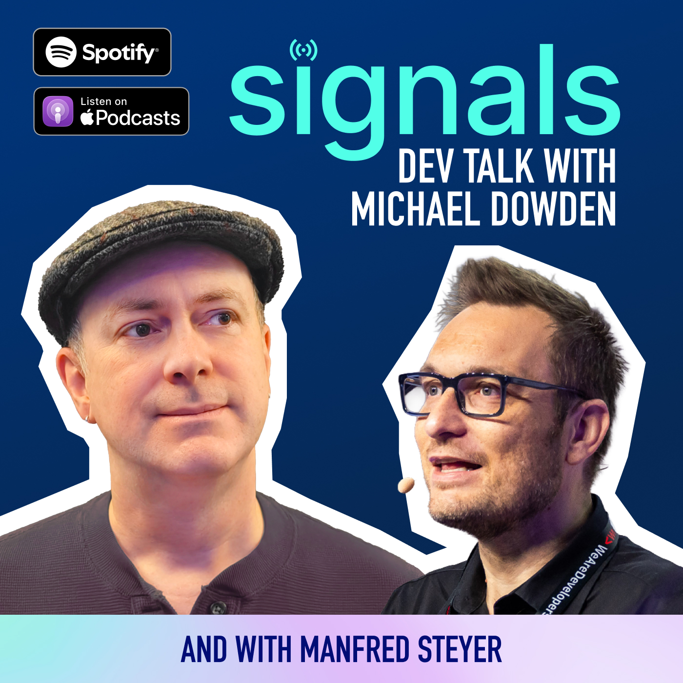 Podcast signals Dev Talks with Michael Dowden and Manfred Steyer